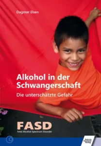 Buchcover Dagmar Elsen: Alkohol in der Schwangerschaft – Die unterschätzte Gefahr