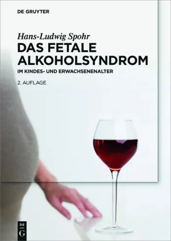 Buchcover Hans-Ludwig-Spohr: Das Fetale Alkoholsyndrom